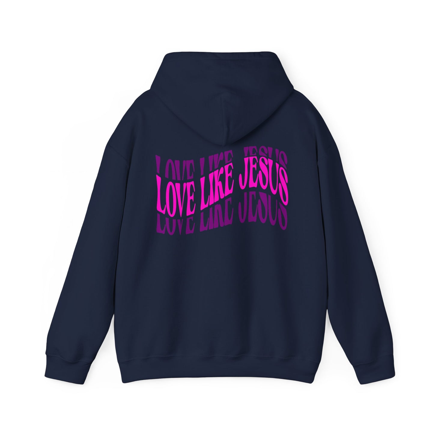 Unisex Love Like Jesus Hoodie WN