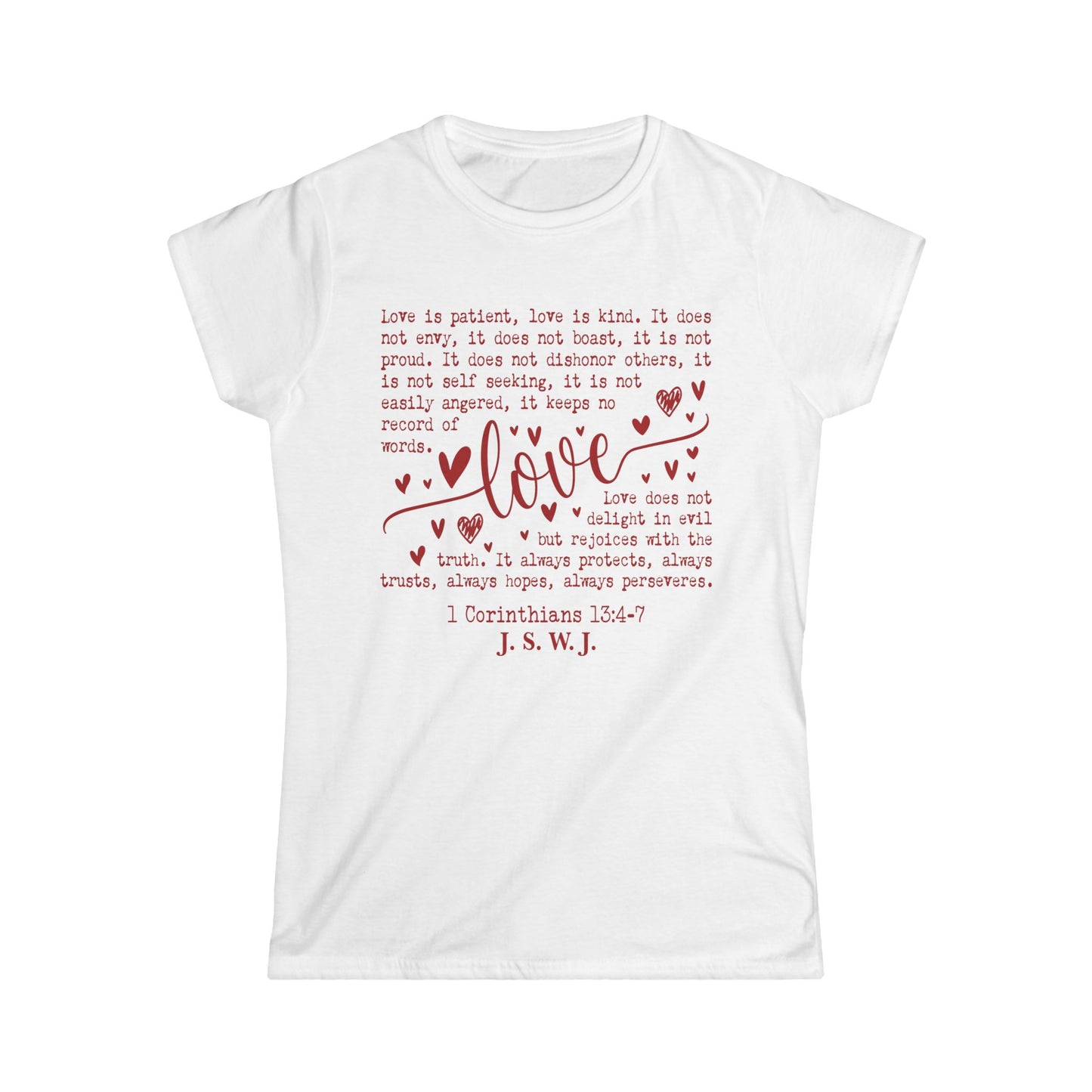 J.S.W.J. 1 Corinthians Love WM - T