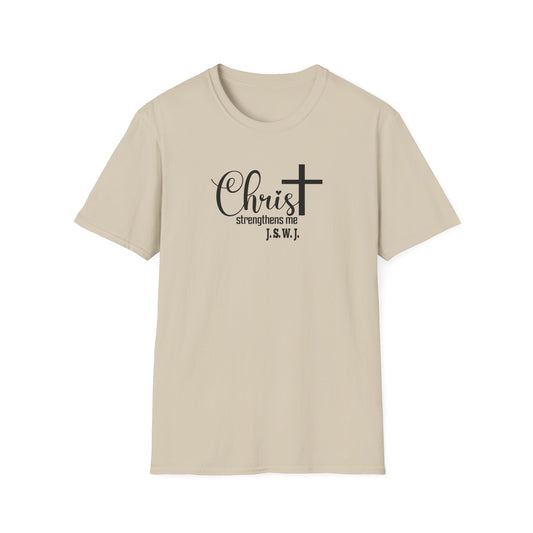 Christ Strengthens Me Unisex  T-Shirt