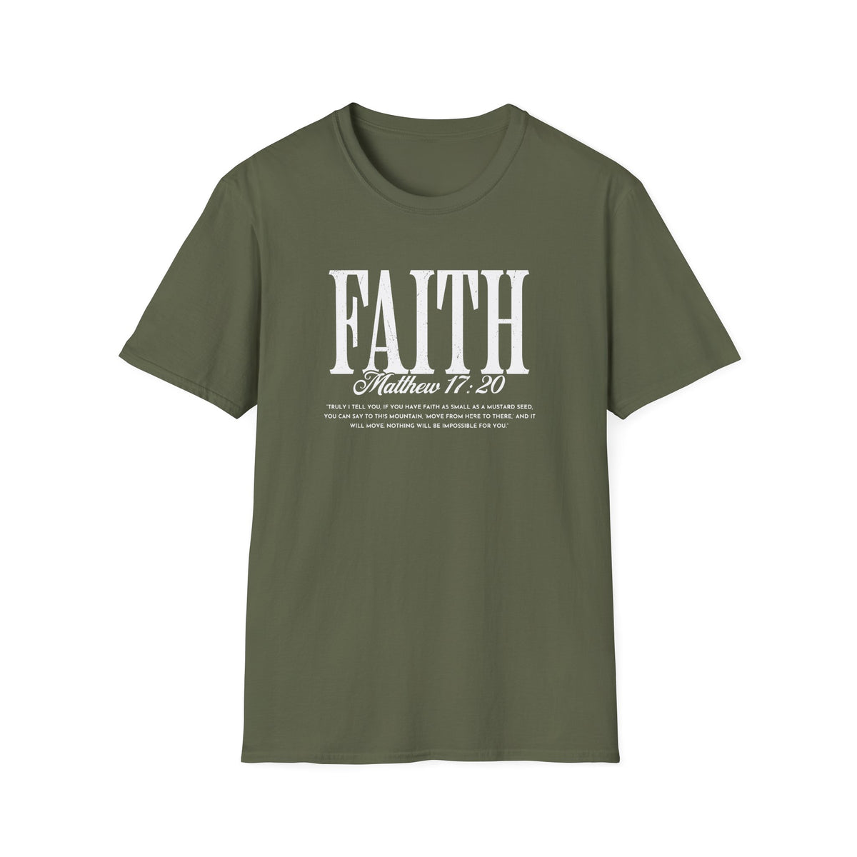 Faith Matthew 17:20 T-Shirt — Inspirational Christian Scripture Tee