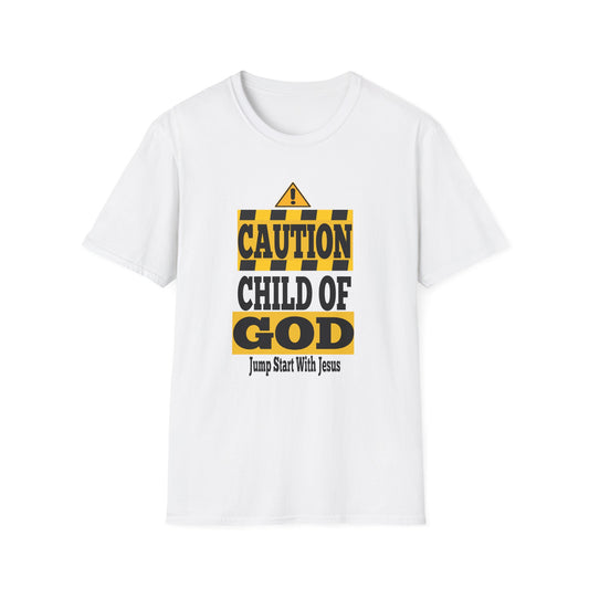 Caution Child Of God J.S.W.J