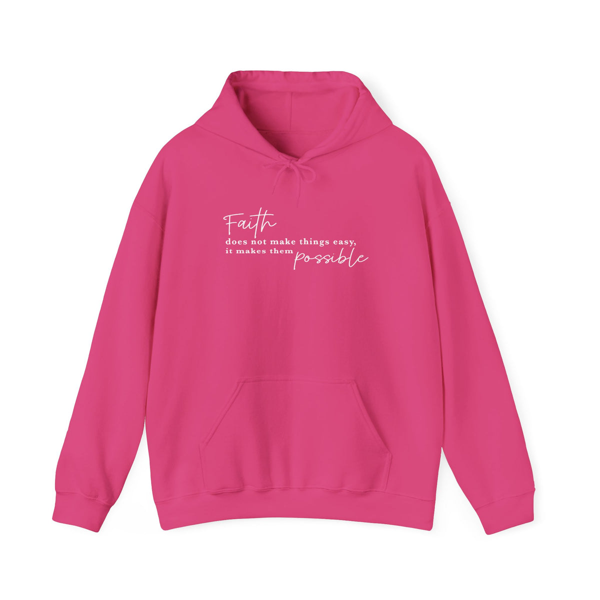 Faith Makes the Impossible Hoodie — Inspirational Christian Quote Pullover