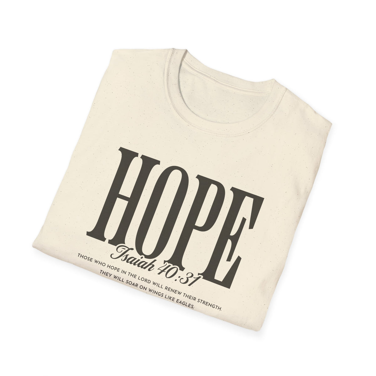 Hope T-Shirt — Inspirational 'Hope' with Isaiah 70:31 Scripture Tee