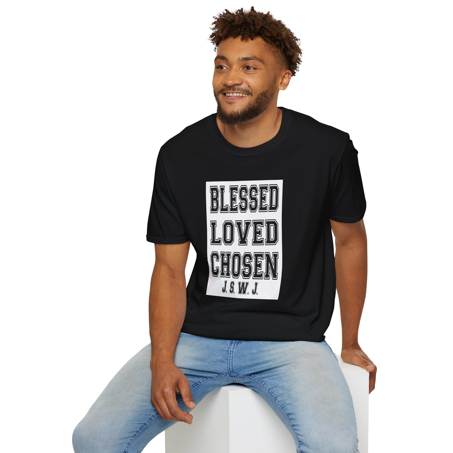 Blessed,Loved, Chosen Unisex T-Shirt