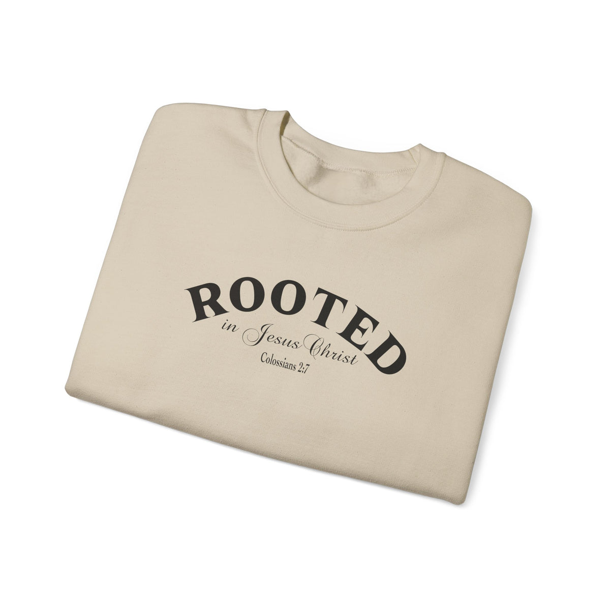 Rooted Crewneck Sweatshirt – Christian Faith ‘Rooted in Jesus Christ’ Graphic