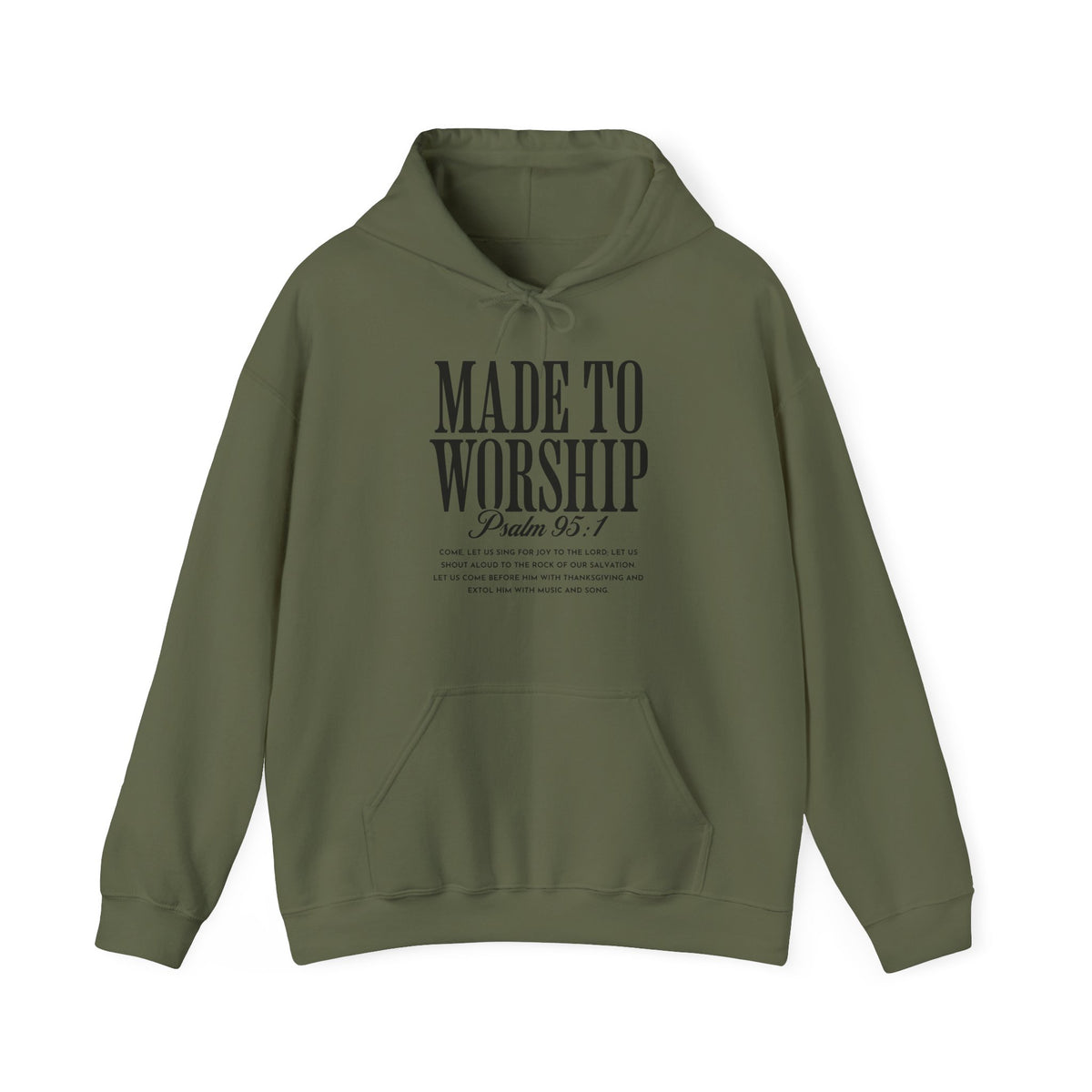 Unisex Made to Worship Hoodie – Psalm 95:1