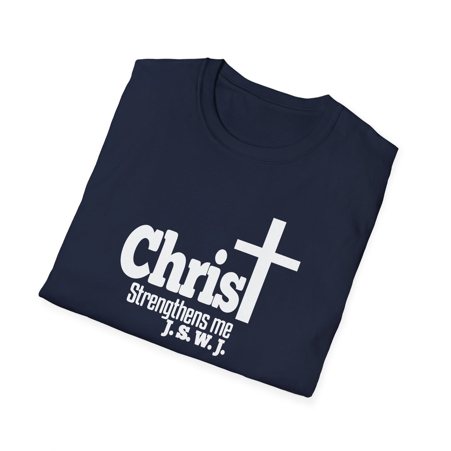 Christ Strengthens me Unisex  T-Shirt