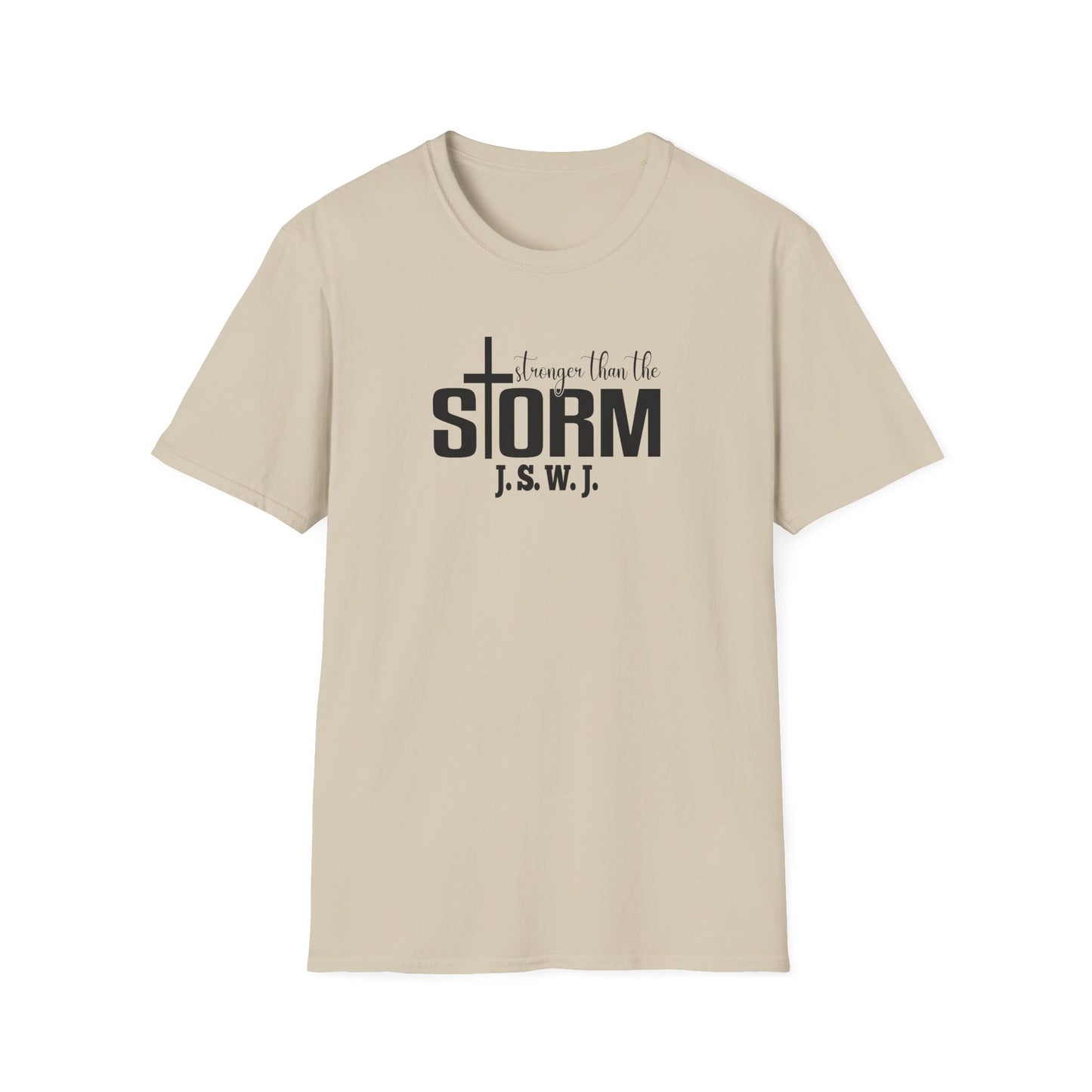 Stronger Than The Storm Unisex T-Shirt