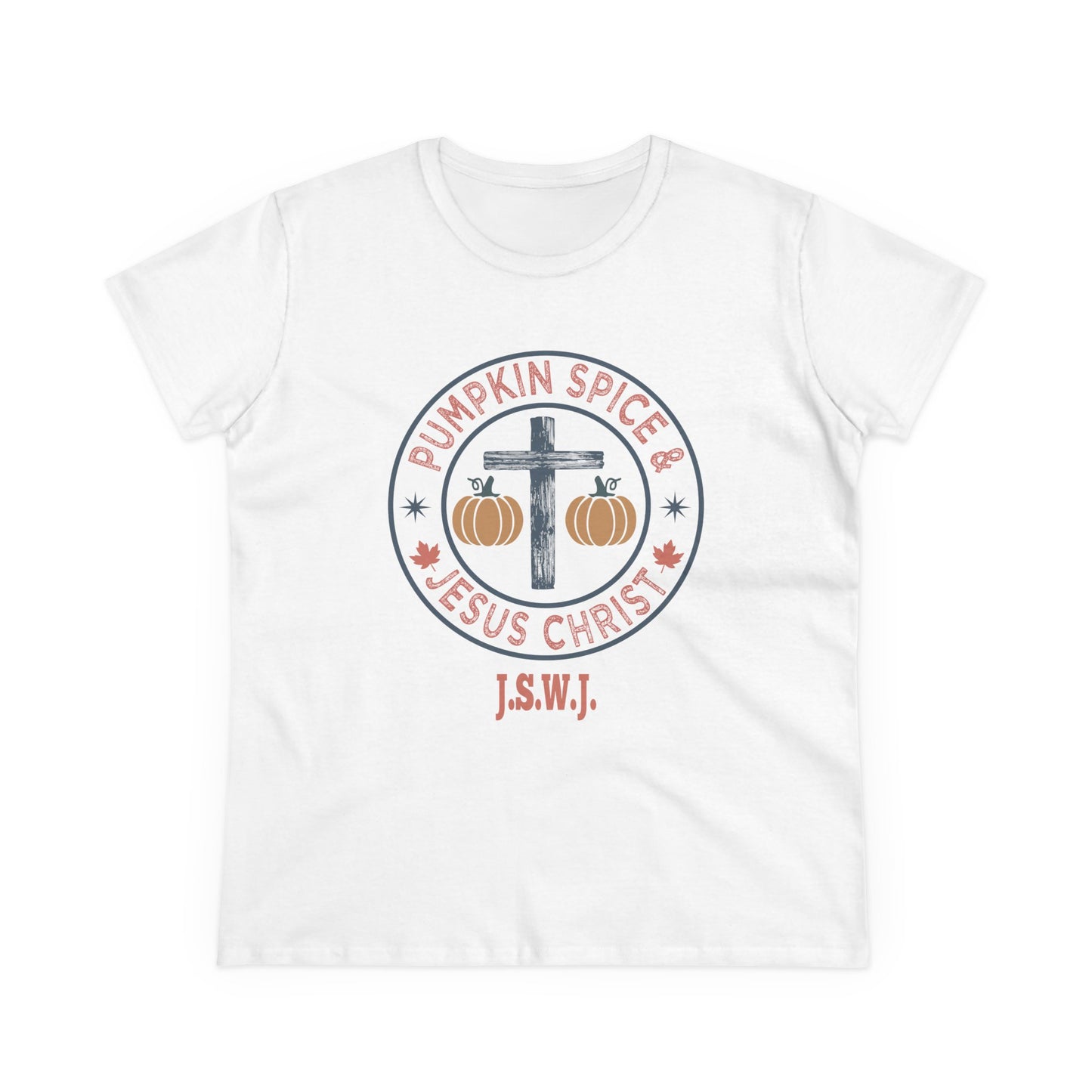 Women's Pumpkin Spice And Jesus Christ WM