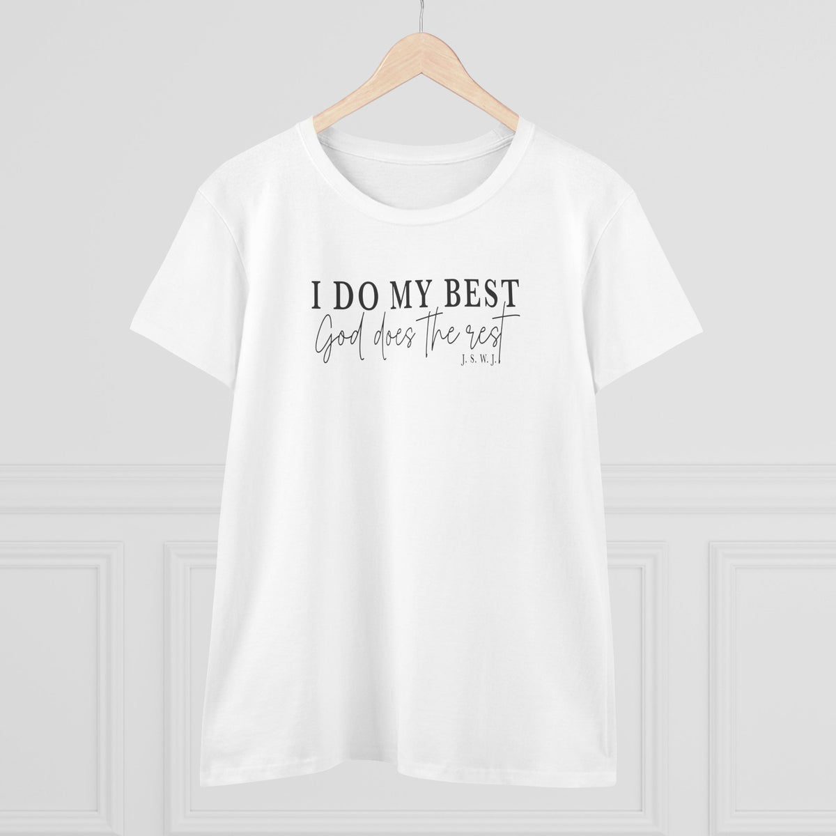 I Do My Best Tee — Inspirational Christian Women’s Cotton Shirt