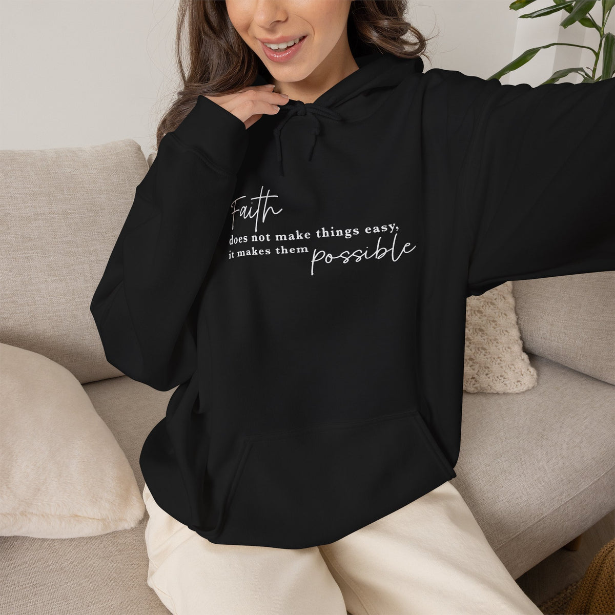 Faith Makes the Impossible Hoodie — Inspirational Christian Quote Pullover