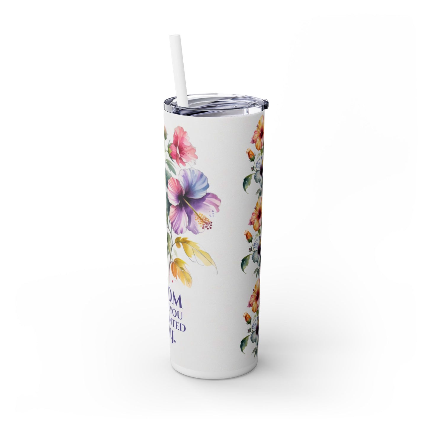 Bloom Where You Are Planted Tumbler