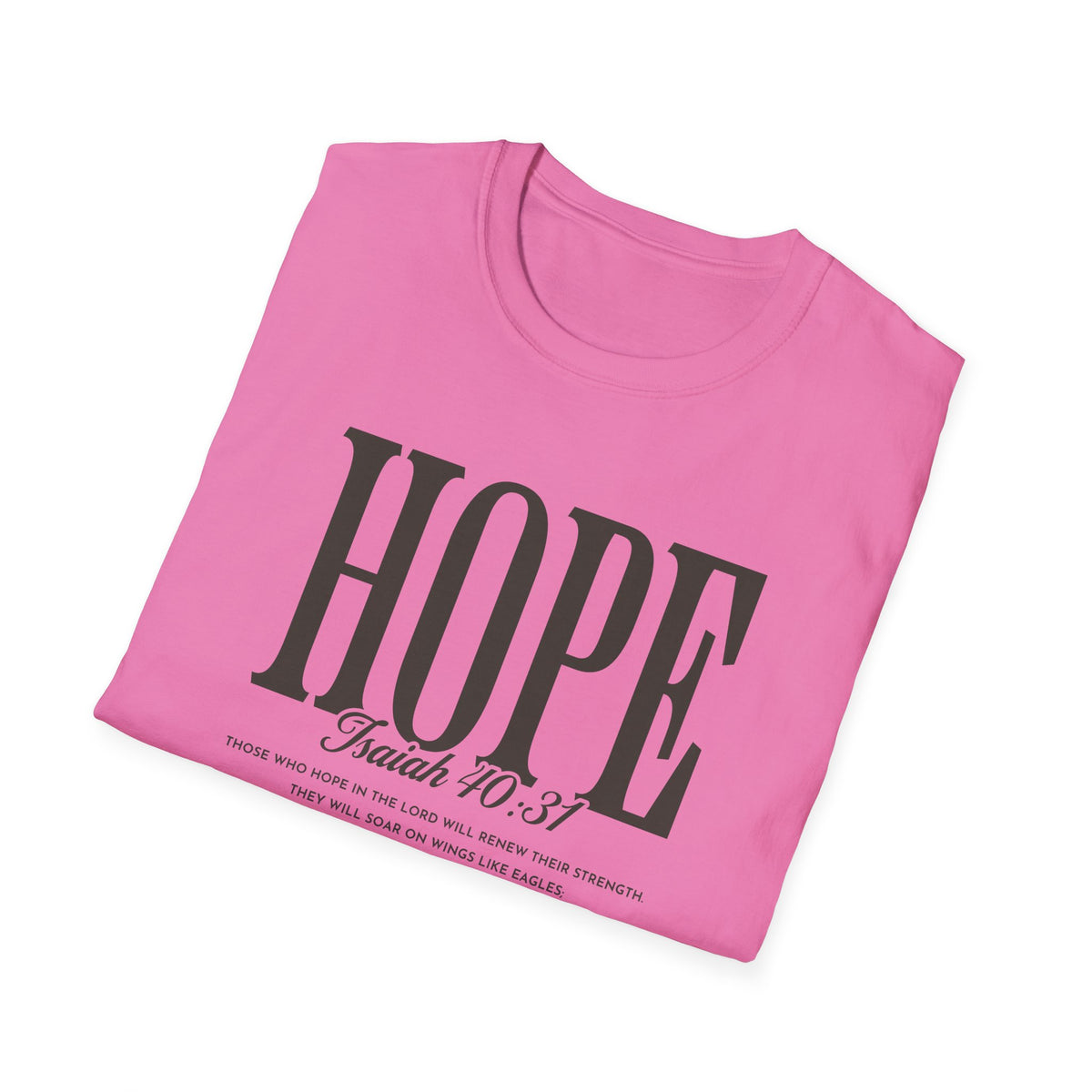 Hope T-Shirt — Inspirational 'Hope' with Isaiah 70:31 Scripture Tee