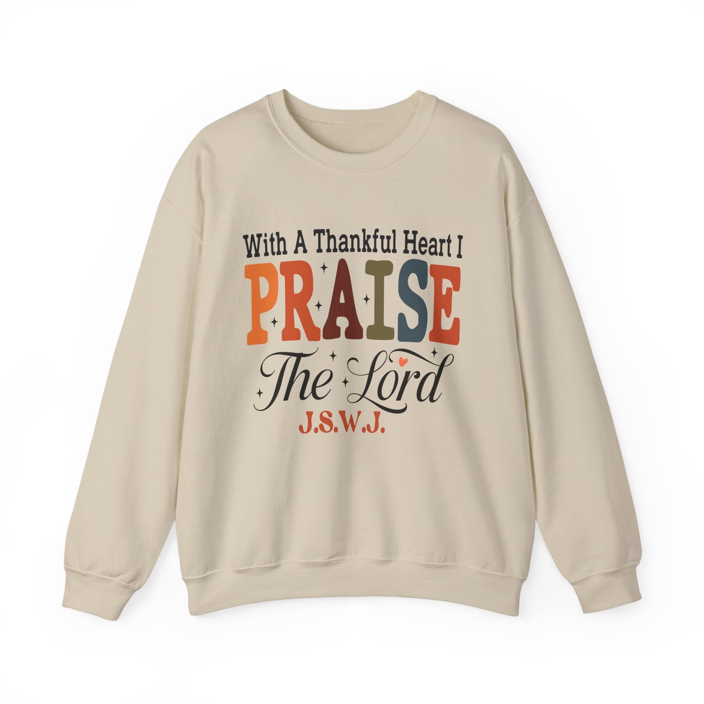 Praise The Lord Sweatshirt WM