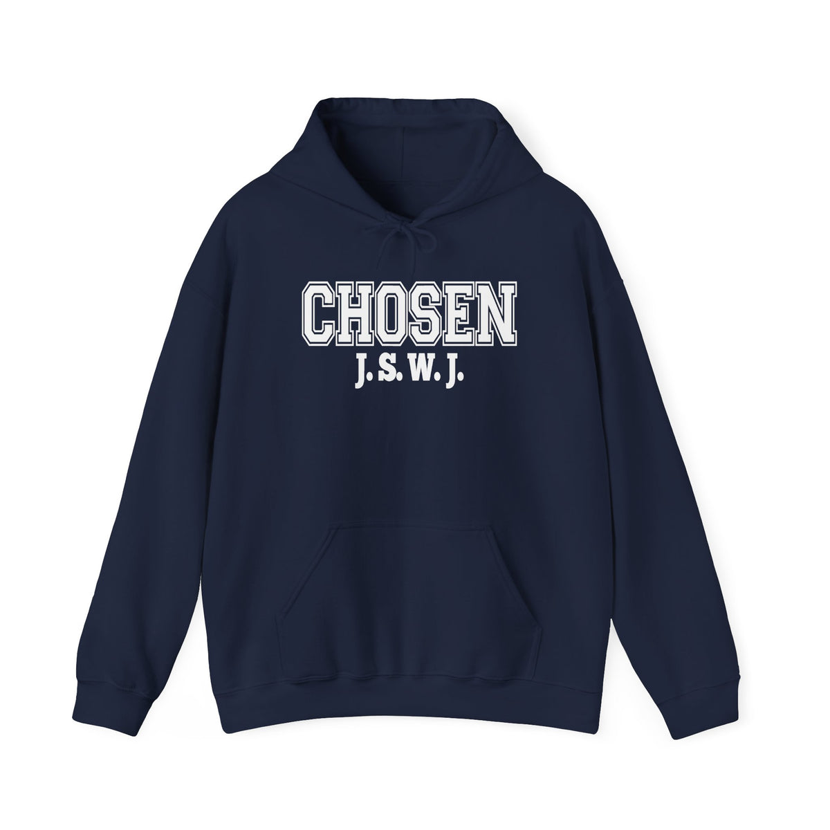 Chosen J.S.W.J. Hoodie — Inspirational Collegiate Pullover