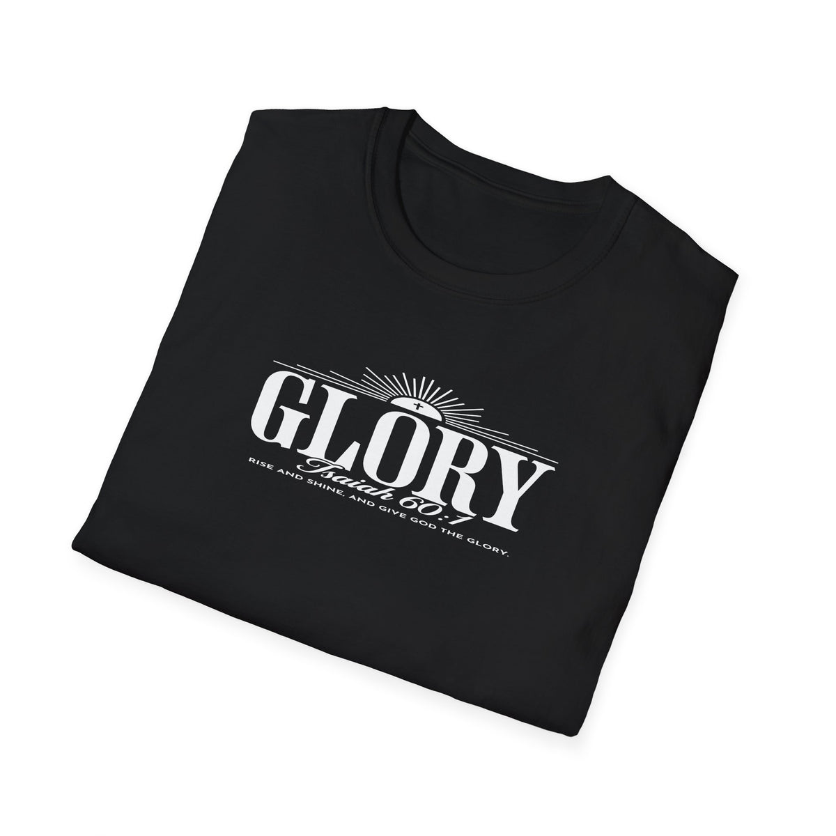 Glory Isaiah 60:1 Christian T-Shirt — Vintage Sunrise Faith Tee