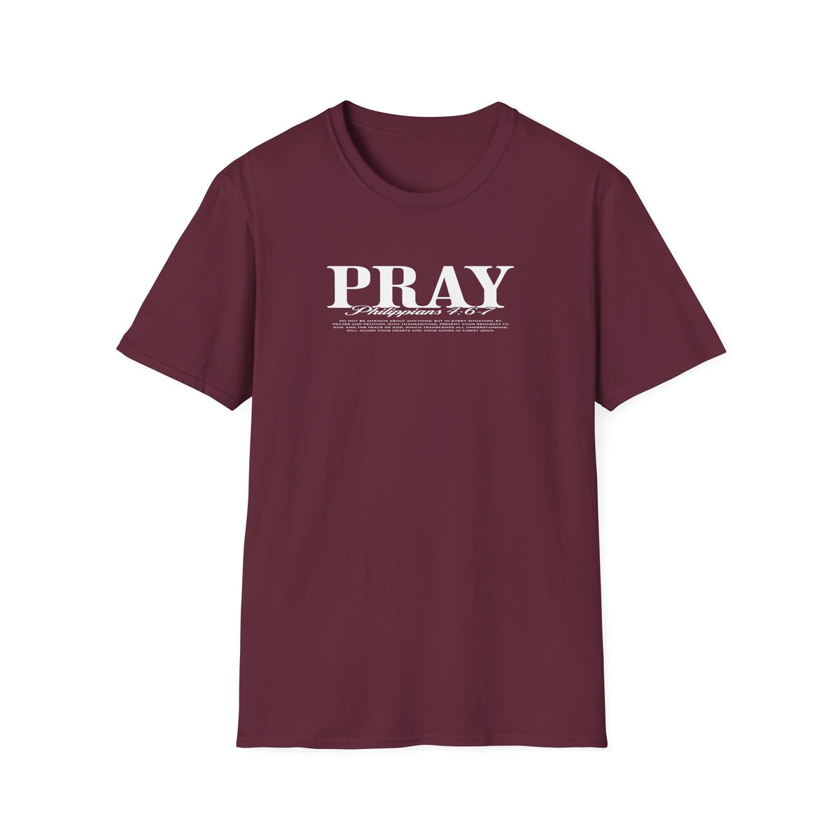 PRAY Christian T-Shirt — Scripture Verse Faith Tee