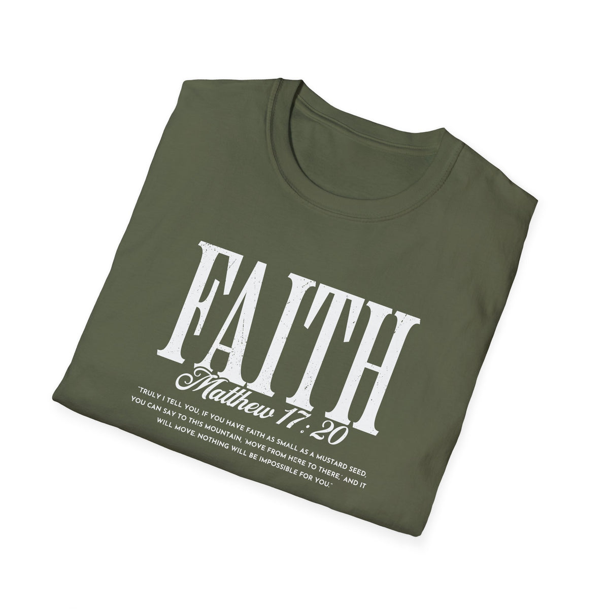 Faith Matthew 17:20 T-Shirt — Inspirational Christian Scripture Tee