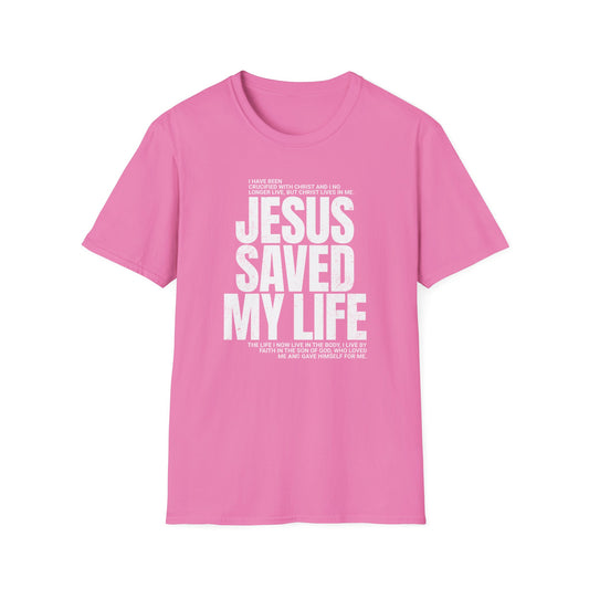 Jesus Saved My Life T-Shirt