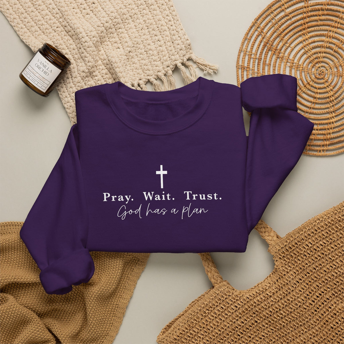 Christian Crewneck Sweatshirt — "Pray. Wait. Trust. God has a plan."