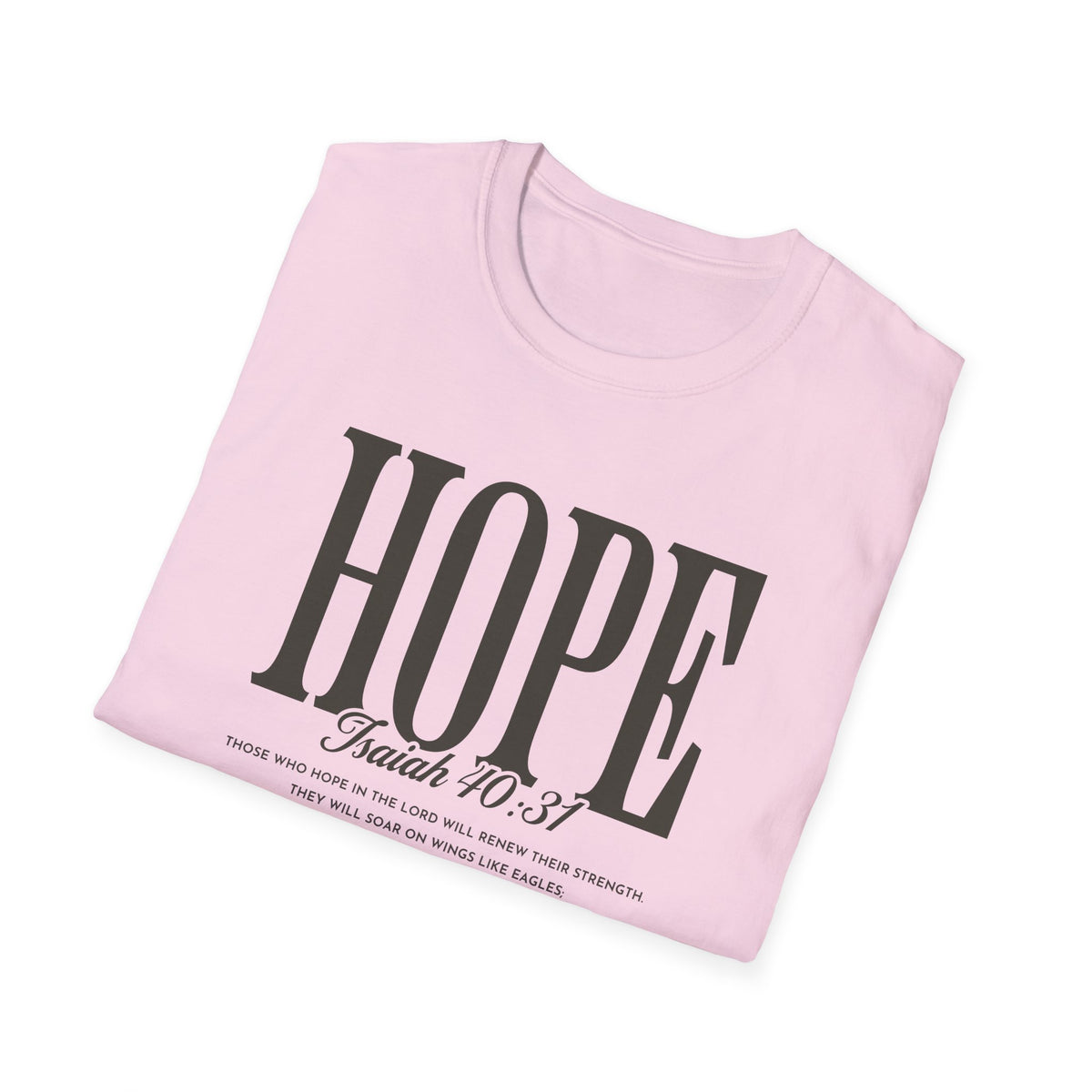 Hope T-Shirt — Inspirational 'Hope' with Isaiah 70:31 Scripture Tee