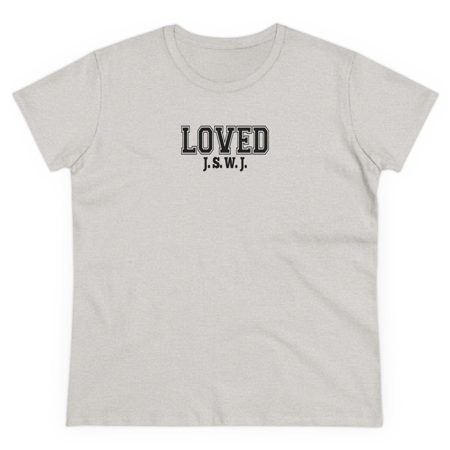 Women's Loved  Tee