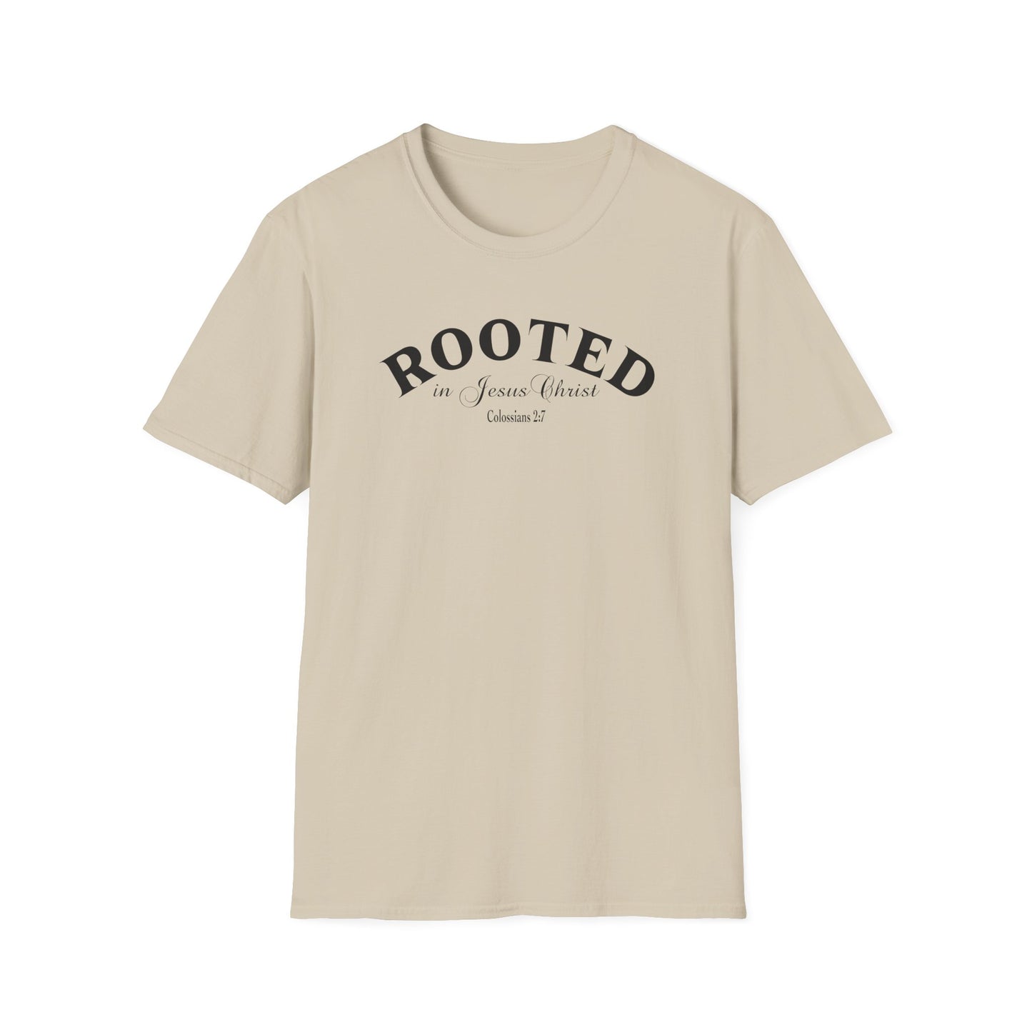 Rooted in Jesus Christ T-Shirt — Faith-Based Christian Tee (Colossians 2:7)