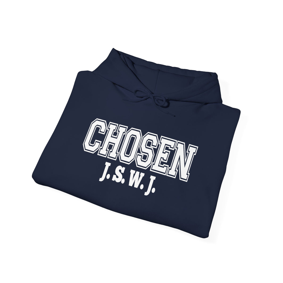 Chosen J.S.W.J. Hoodie — Inspirational Collegiate Pullover