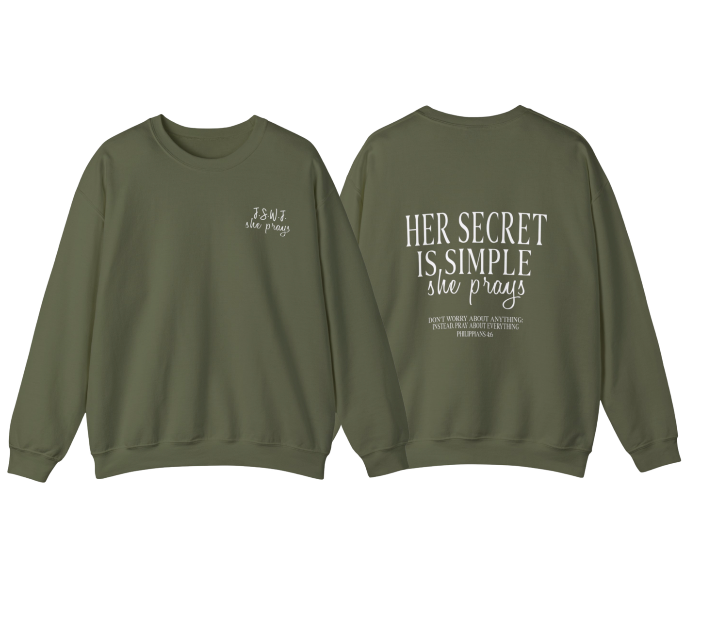 Her Secret Is Simple Crewneck Sweatshirt — Christian Faith Quote Pullover