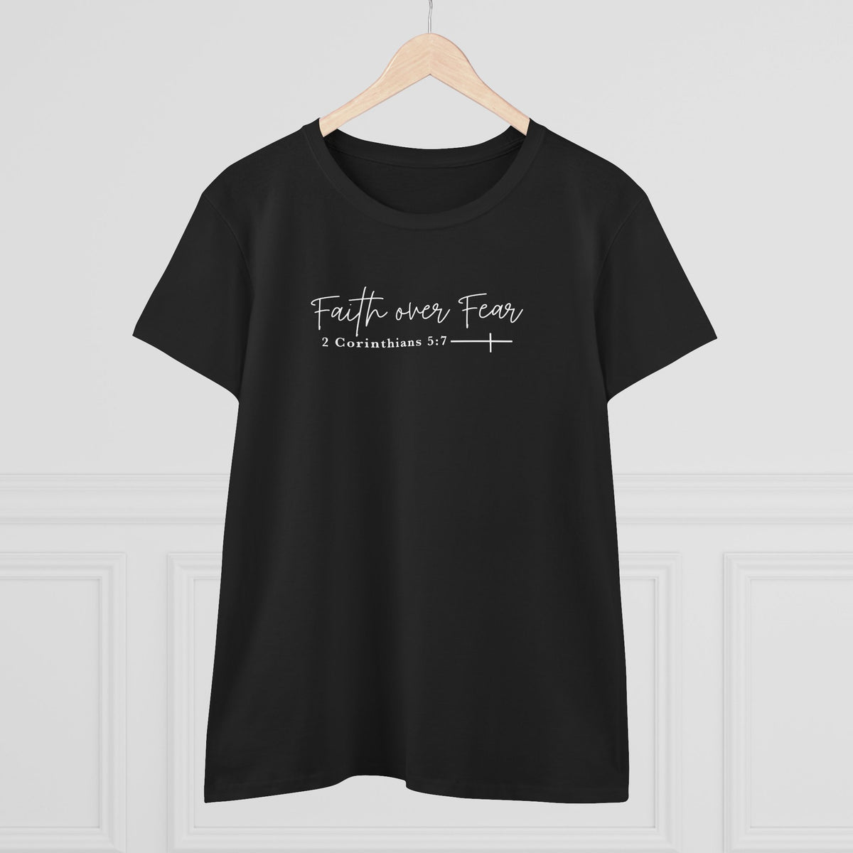 Faith Over Fear Women's Tee — 2 Corinthians 3:7 Inspirational Christian Shirt