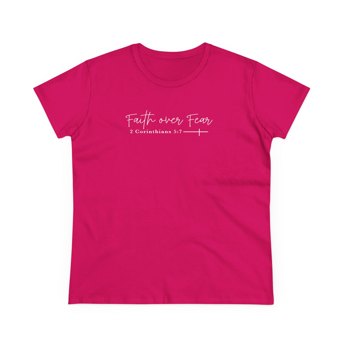 Faith Over Fear Women's Tee — 2 Corinthians 3:7 Inspirational Christian Shirt