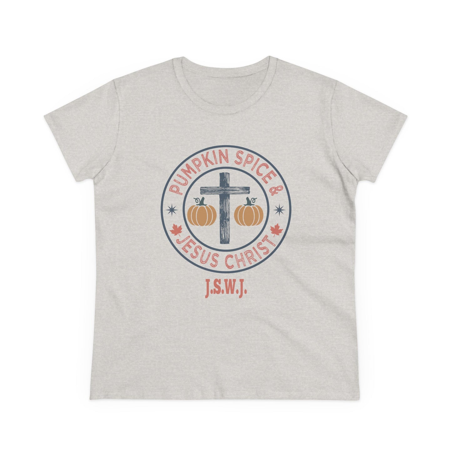 Women's Pumpkin Spice And Jesus Christ WM