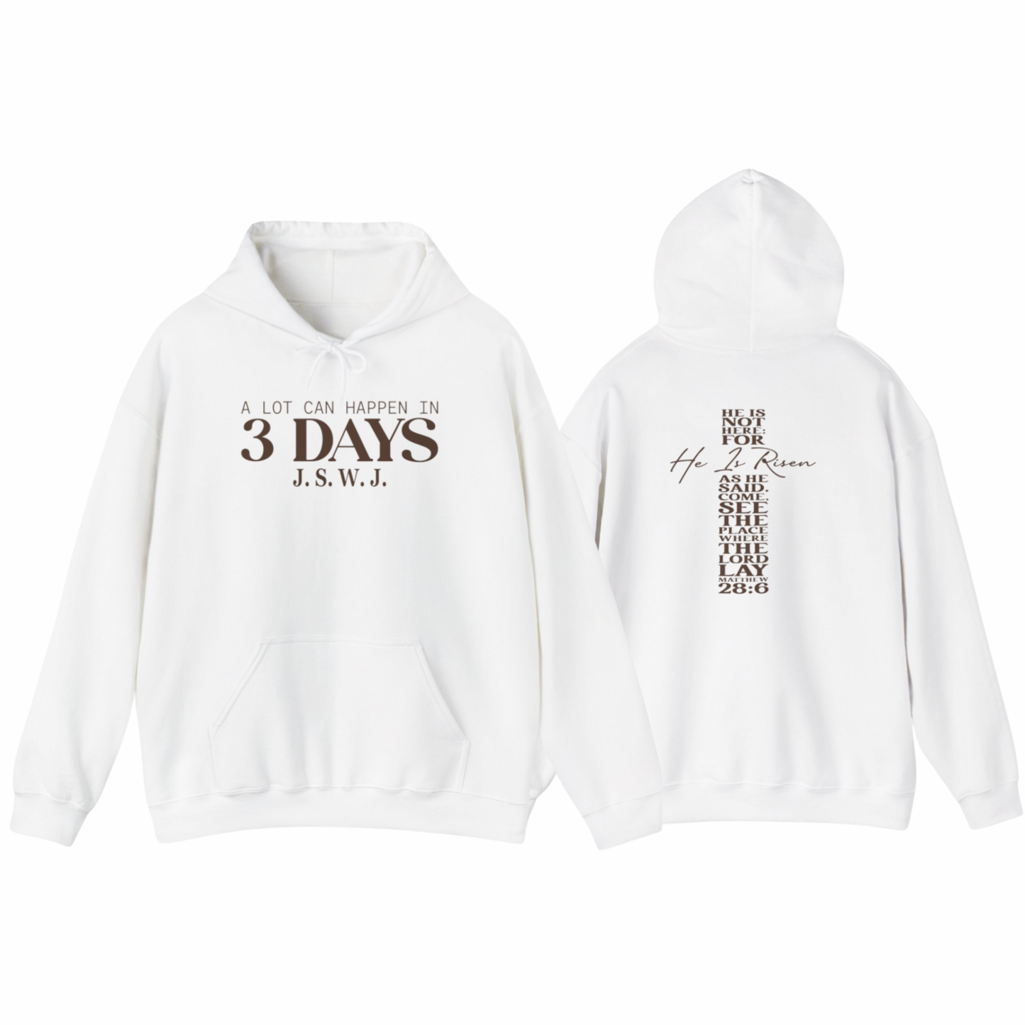 A Lot Can Happen In 3 Days Hoodie Brown Font WN