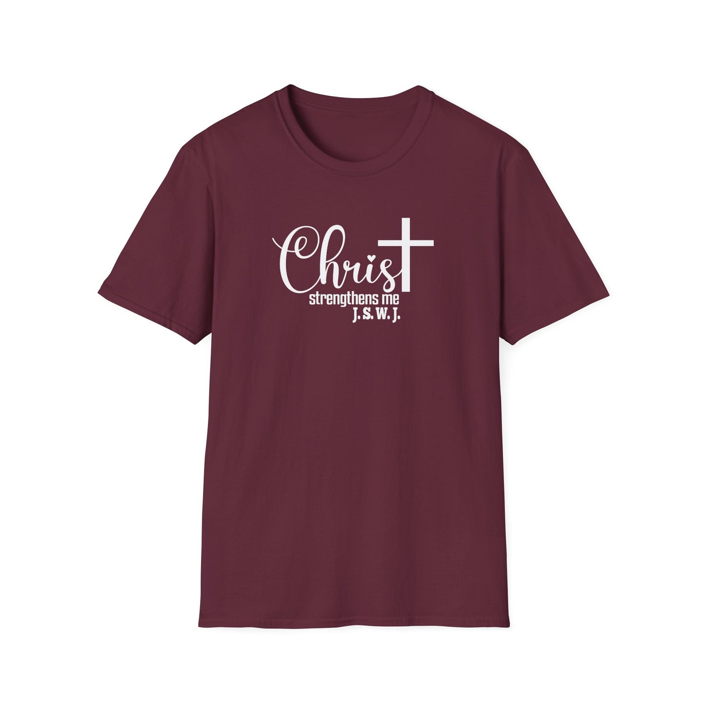 Christ Strengthens Me Unisex T-Shirt