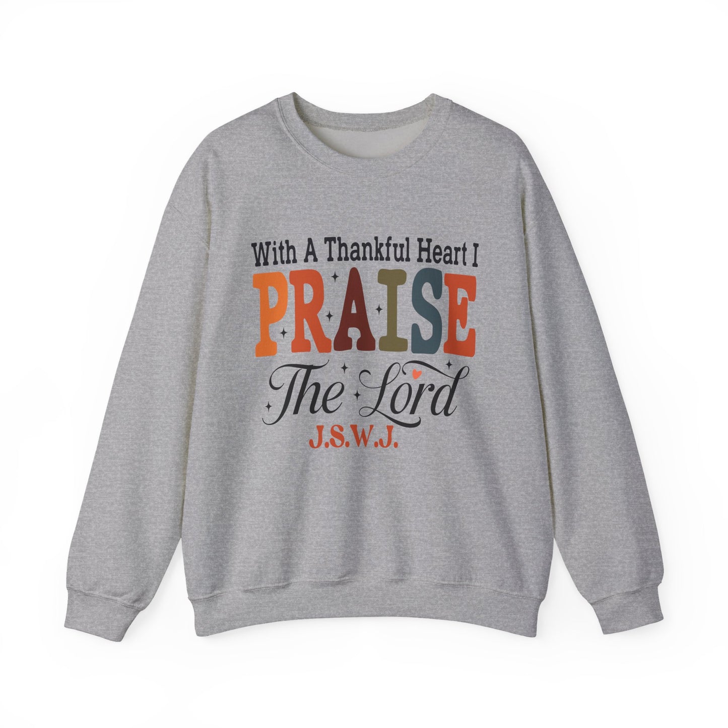 Praise The Lord Sweatshirt WM