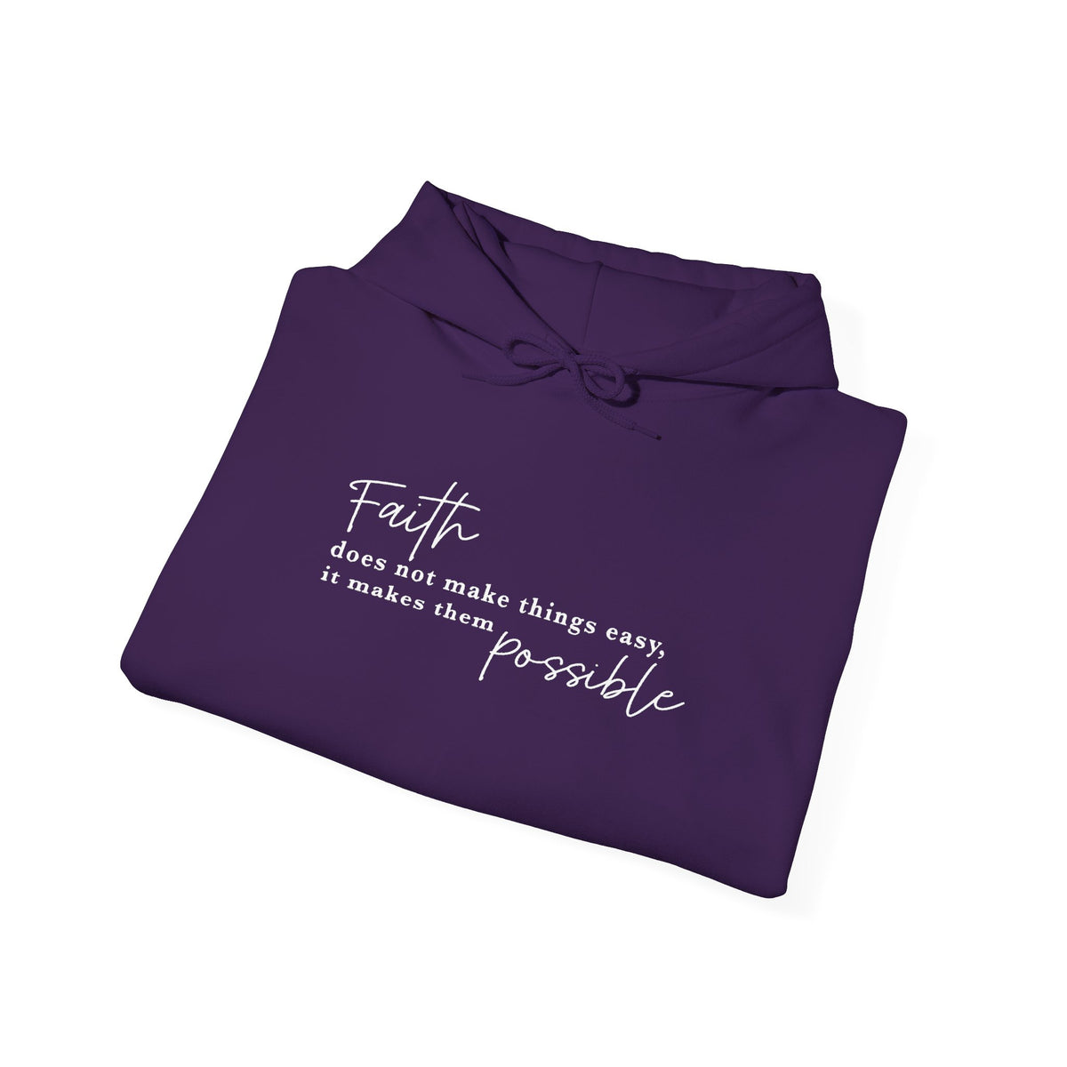 Faith Makes the Impossible Hoodie — Inspirational Christian Quote Pullover