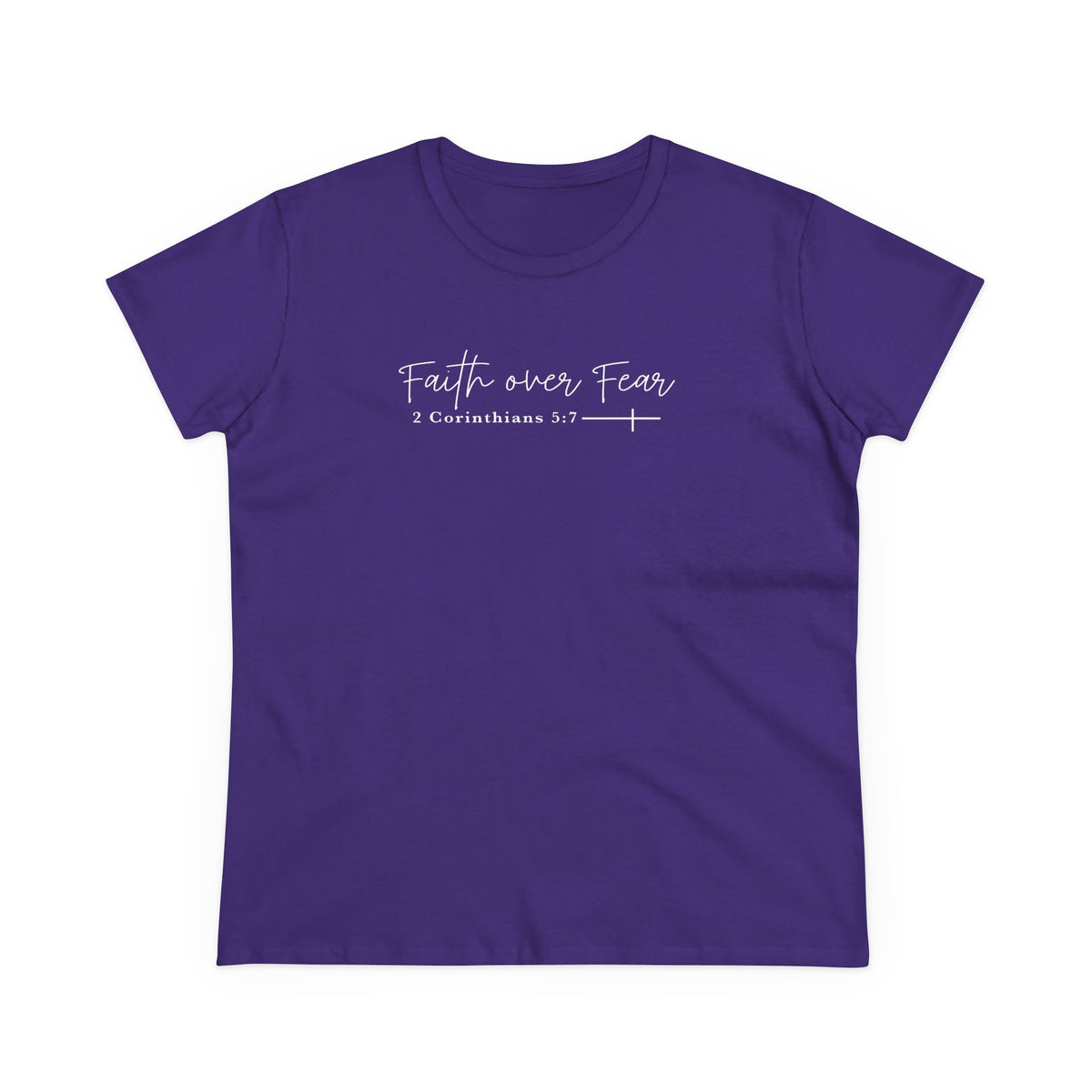 Faith Over Fear Women's Tee — 2 Corinthians 3:7 Inspirational Christian Shirt
