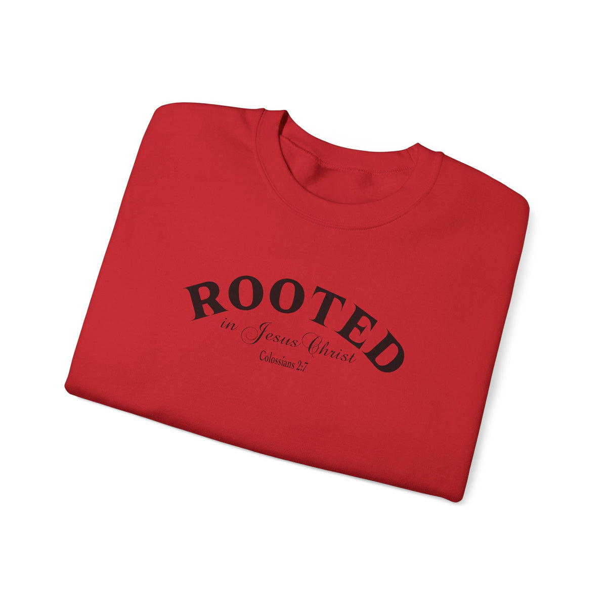 Rooted Crewneck Sweatshirt – Christian Faith ‘Rooted in Jesus Christ’ Graphic