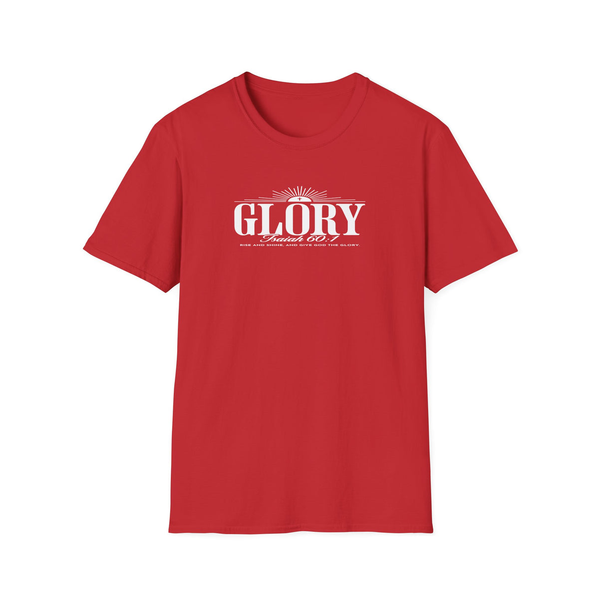 Glory Isaiah 60:1 Christian T-Shirt — Vintage Sunrise Faith Tee