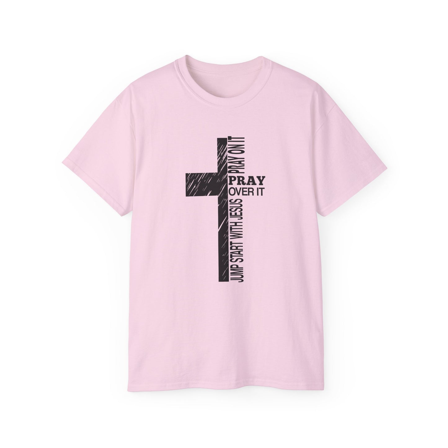 Prayer Over It Unisex