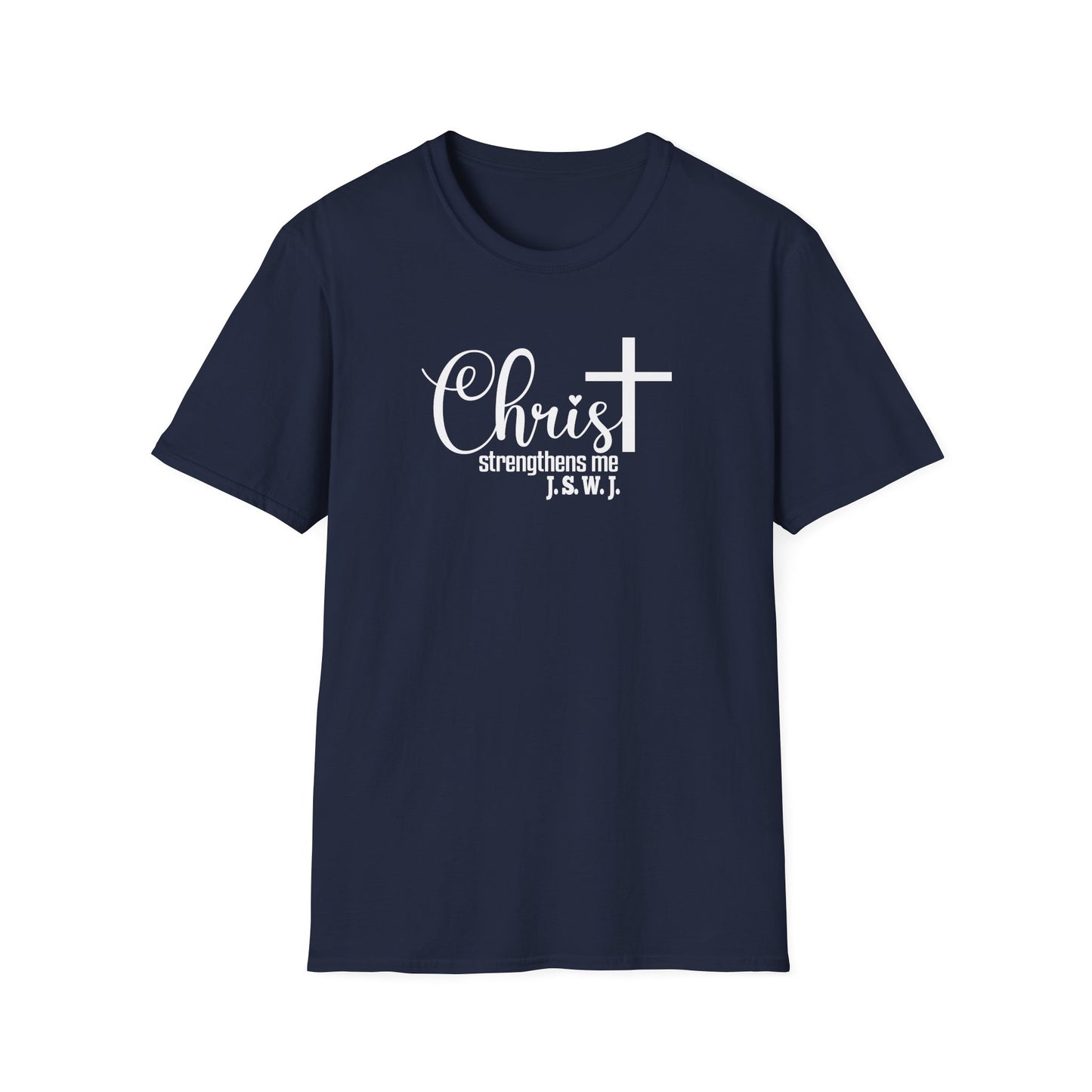 Christ Strengthens Me Unisex T-Shirt