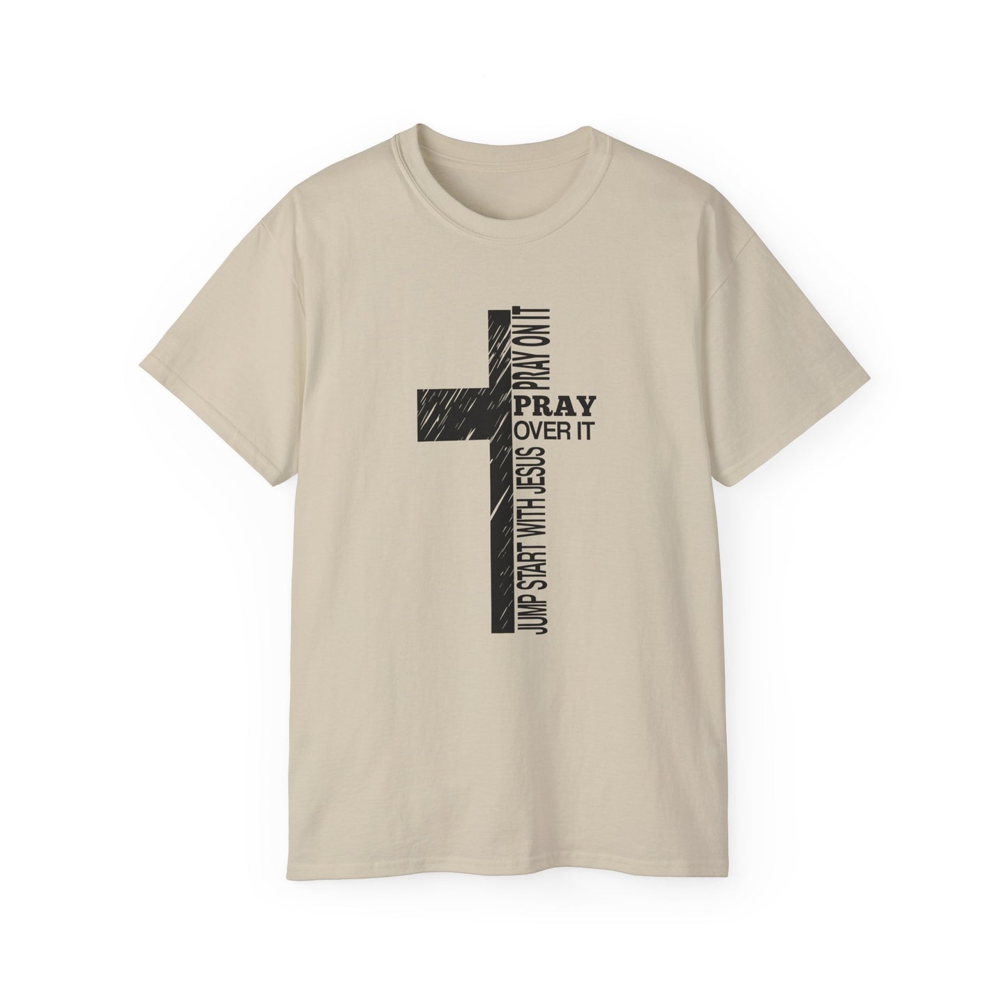 Prayer Over It Unisex