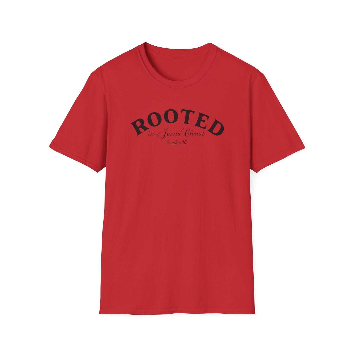 Rooted in Jesus Christ T-Shirt — Faith-Based Christian Tee (Colossians 2:7)