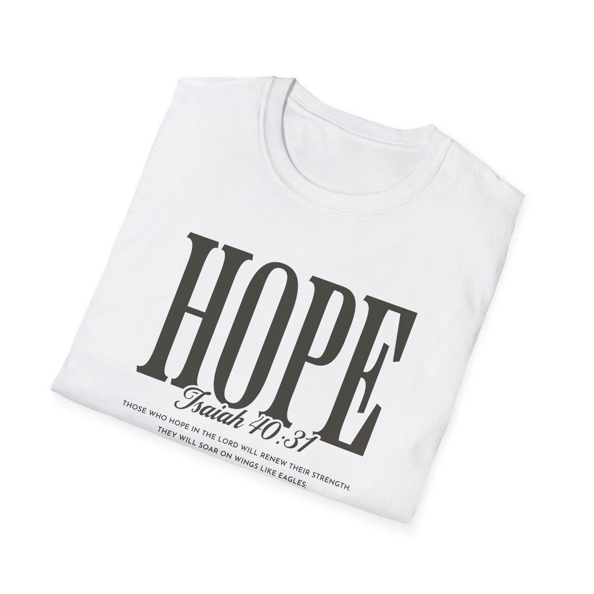 Hope T-Shirt — Inspirational 'Hope' with Isaiah 70:31 Scripture Tee
