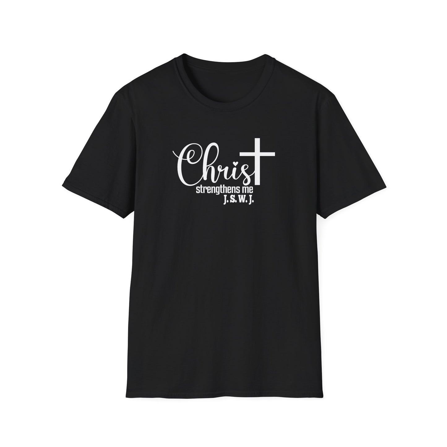Christ Strengthens Me Unisex T-Shirt