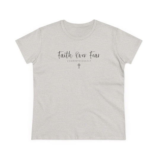 Faith Over Fear Women's Tee
